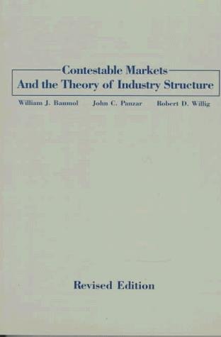 Baumolin, Panzarin ja Willigin kirjan Contestable Markets and the Theory of Industry Structure kansi