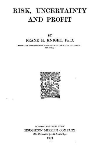 Frank Knightin kirjan Risk, Uncertainty and Profit nimiösivu